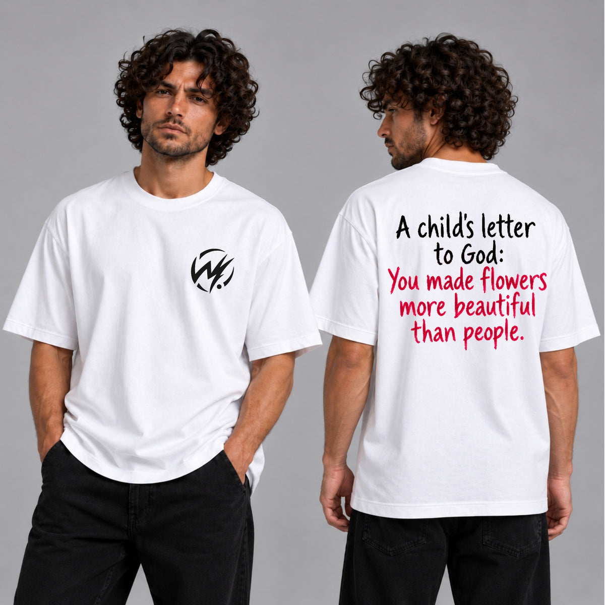 A Child's Letter to God – Flowers Are More Beautiful Than People Graphic T-Shirt | White Streetwear Tee