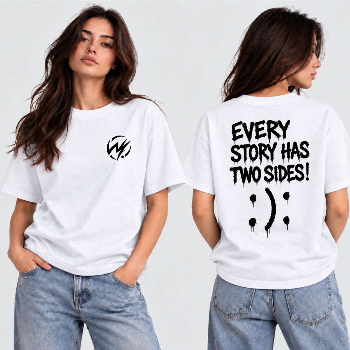 Every Story Has Two Sides White Graphic T-Shirt
